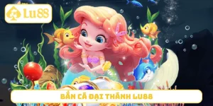 Bắn Cá Đại Thánh LU88