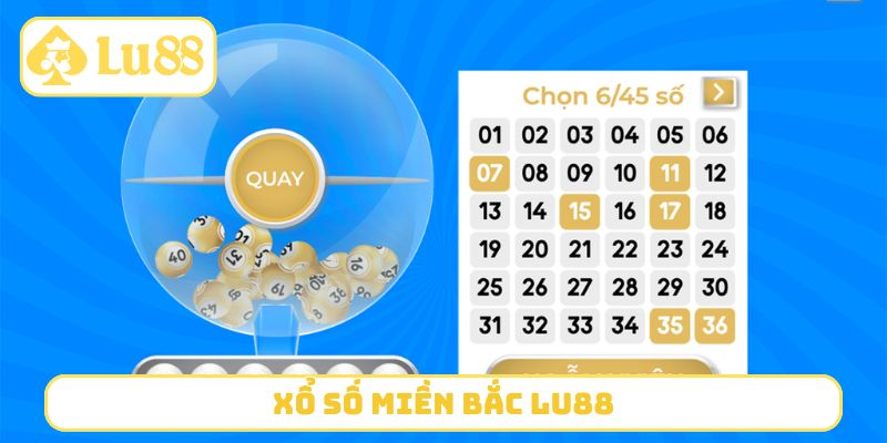 Xổ Số Miền Bắc LU88
